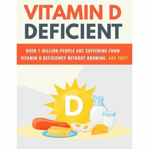 Vitamin D Deficient – eBook with Resell Rights Vitamin D Deficient – eBook with Resell Rights